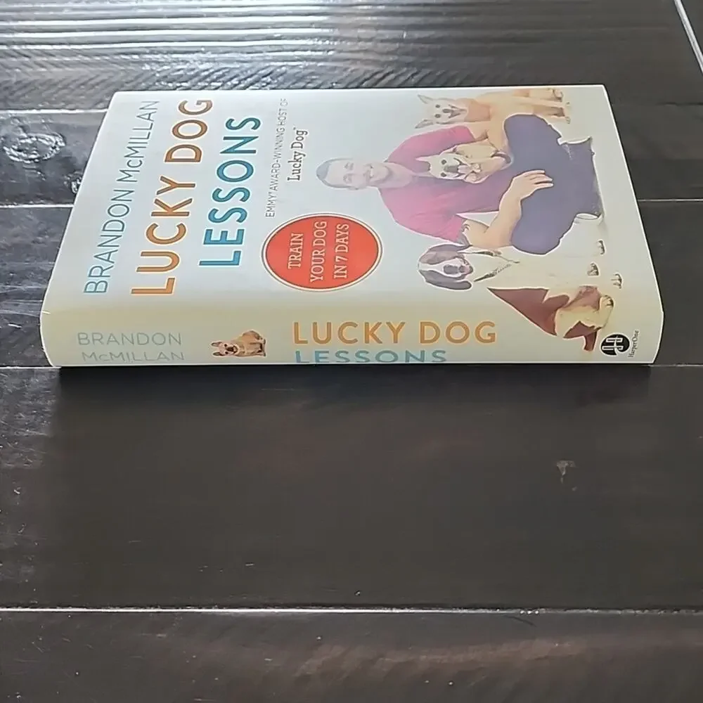 LUCKY DOG LESSONS Book Train Your Dog in 7 Days by Brandon McMillan Hardcover